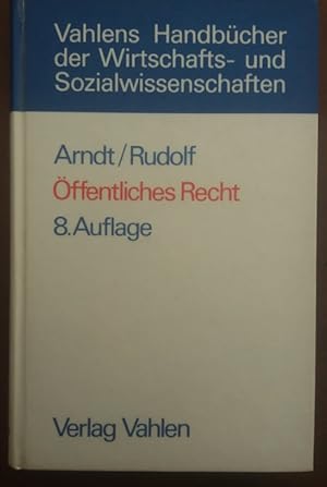 Seller image for ffentliches Recht. Grundri fr das Studium der Rechts- und Wirtschaftswissenschaft. for sale by buch-radel