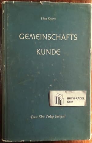 Gemeinschaftskunde für 12-16jährige Jungen und Mädchen. Stoffliche und methodische Handreichung f...