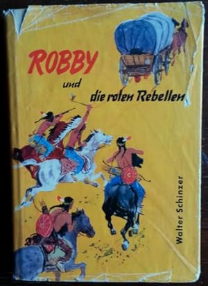 Seller image for Robby und die roten Rebellen. for sale by buch-radel