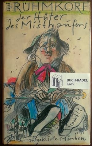 Seller image for Der Hter des Misthaufens. Aufgeklrte Mrchen. for sale by buch-radel