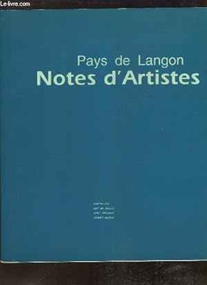 Seller image for Pays de Langon. Notes d'Artistes for sale by Le-Livre