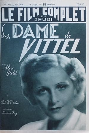 Seller image for LA DAME DE VITTEL : Le Film Complet du Jeudi n1953 du 20-5-1937 for sale by Bouquinerie L'Ivre Livre