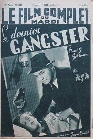 Image du vendeur pour LE DERNIER GANGSTER (The Last Gangster) : Le Film Complet du Mardi n2225 du 14-2-1939 mis en vente par Bouquinerie L'Ivre Livre