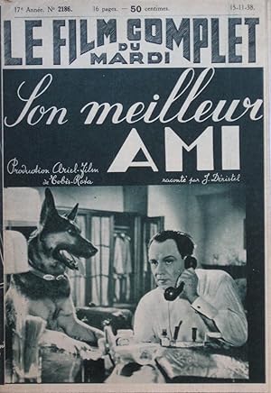 Image du vendeur pour SON MEILLEUR AMI (Sein bester Freund) : Le Film Complet du Mardi n2186 du 15-11-1938 mis en vente par Bouquinerie L'Ivre Livre