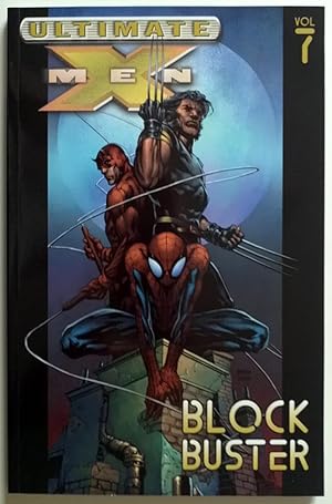 Imagen del vendedor de ULTIMATE X-MEN: BLOCK BUSTER VOLUME 7 (TPB) a la venta por Booklover Oxford
