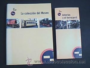 Lote 2 obras MUSEO DEL FERROCARRIL DE ASTURIAS. LA COLECCIÓN DEL MUSEO / ASTURIAS Y EL FERROCARRIL