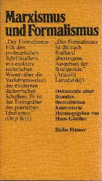 Marxismus und Formalismus : Dokumente einer literaturtheoretischen Kontroverse.