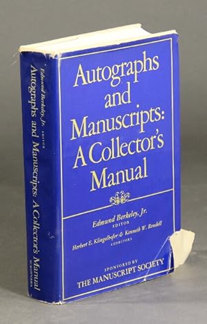 Seller image for Autographs and manuscripts: a collector's manual for sale by Rulon-Miller Books (ABAA / ILAB)