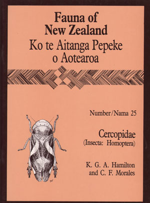 Seller image for Fauna of New Zealand Number 25: Cercopidae (Insecta: Homoptera). for sale by Andrew Isles Natural History Books