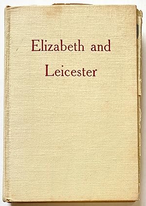 Image du vendeur pour Elizabeth and Leicester mis en vente par Heritage Books