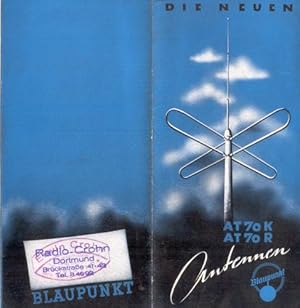 Bild des Verkufers fr Die neuen Antennen AT 70 K und AT 70 R. Faltprospekt. zum Verkauf von Paderbuch e.Kfm. Inh. Ralf R. Eichmann