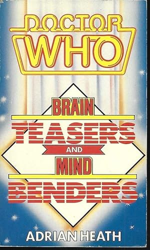 Immagine del venditore per Doctor Who: BRAIN TEASERS AND MIND BENDERS venduto da Books from the Crypt