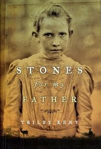 Seller image for Stones for My Father for sale by The Book Faerie