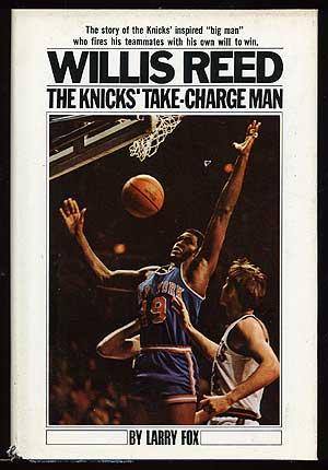 Seller image for Willis Reed: Take-Charge Man of the Knicks for sale by Between the Covers-Rare Books, Inc. ABAA