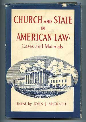 Seller image for Church and State in American Law: Case and Materials for sale by Between the Covers-Rare Books, Inc. ABAA