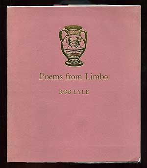 Bild des Verkufers fr Poems from Limbo zum Verkauf von Between the Covers-Rare Books, Inc. ABAA