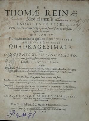 Bild des Verkufers fr Quadragesimale sive Conciones XL. In Singulas Totius Quadragesimae Dominicae & Ferias Duobus Tomis distinctae : In quibus Discursus & Conceptus varii noblissimi, vereq[ue] aurei, Morales, Allegorici, atq[ue] ad S. Scripturae in Locis difficilioribus intelligentiam, moresq[ue] formandos maxime idonei continentur. 2 Teile in einem Band. zum Verkauf von Antiquariat  Braun