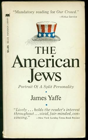 Imagen del vendedor de THE AMERICAN JEWS Portrait of a Split Personality a la venta por Inga's Original Choices