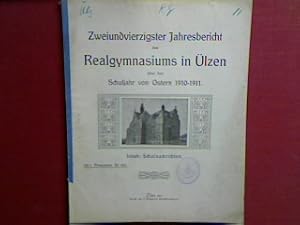 Bild des Verkufers fr lzen - Schulnachrichten (nebst bersicht ber die Abiturienten etc.). - in : 42. Jahresbericht des Realgymnasiums in lzen ber das Schuljahr Ostern 1910 - 1911 (Progr. Nr. 451). zum Verkauf von books4less (Versandantiquariat Petra Gros GmbH & Co. KG)