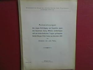 Bild des Verkufers fr Aufzeichnungen des wegen Anfertigung von Pasiquillen gegen den Kurprinzen Georg Wilhelm verdchtigten und von niederlndischen Truppen gefangenen Gocher Brgers Peter Exken aus dem Jahre 1615 (wissenschaftliche Beilage) - zum Jahresberichte des Std. Progymnasiums zu Ratingen Ostern 1911 (Progr.Nr. 638) zum Verkauf von books4less (Versandantiquariat Petra Gros GmbH & Co. KG)