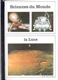 Sciences Du Monde Du N° 96 Au N° 100 Sous Reliure Éditeur : La Lune , L'énergie Atomique , Animau...