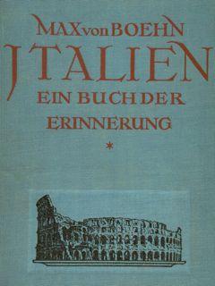 ITALIEN. Ein buch der Erinnerung.