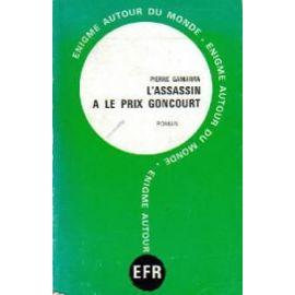 Bild des Verkufers fr L'ASSASSIN A LE PRIX GONCOURT zum Verkauf von secretdulivre