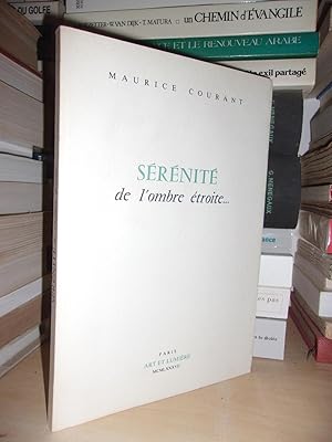 Seller image for SERENITE : De L'Ombre troite for sale by Planet's books