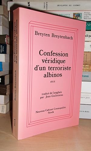 Bild des Verkufers fr CONFESSION VERIDIQUE D'UN TERRORISTE ALBINOS zum Verkauf von Planet's books