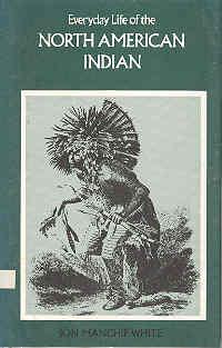 Seller image for Everyday Life of the North American Indian for sale by The Book Faerie