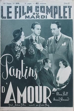 Seller image for PANTINS D'AMOUR : Le Film Complet du Mardi n1970 du 29-6-1937 for sale by Bouquinerie L'Ivre Livre