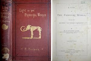 Seller image for Life in the Primeval World. Founded on Meunier's "Les animaux d'autrefois". for sale by Hesperia Libros