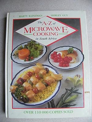 Seller image for The A-Z of Microwave Cooking in South Africa for sale by Buybyebooks