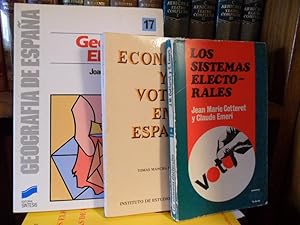 GEOGRAFÍA ELECTORAL + ECONOMÍA Y VOTOS EN ESPAÑA + LOS SISTEMAS ELECTORALES (3 libros)