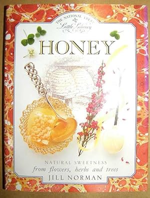 Honey. Natural Sweetness from Flowers, Herbs and Trees.