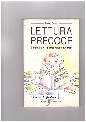 Immagine del venditore per Lettura precoce. L'esperienza italiana: studi e ricerche venduto da Libreria IV Fontane S.a.S