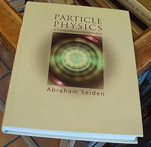 Immagine del venditore per Particle Physics: A Comprehensive Introduction venduto da Xochi's Bookstore & Gallery