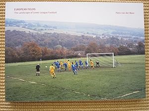 Seller image for Hans van der Meer - European Fields - The Landscape of Lower League Football for sale by Antiquariaat Paul Nederpel