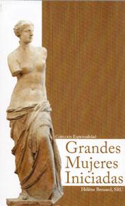 Seller image for GRANDES MUJERES INICIADAS for sale by KALAMO LIBROS, S.L.