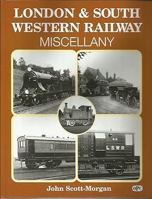 London & South Western Railway Miscellany