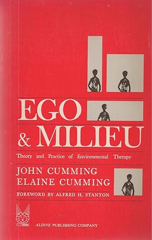 Seller image for Ego And Milieu Theory and Practice of Environmental Therapy for sale by BYTOWN BOOKERY