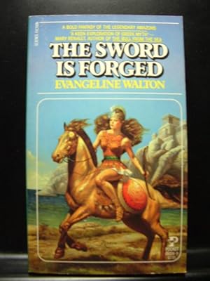 Seller image for THE SWORD IS FORGED for sale by The Book Abyss