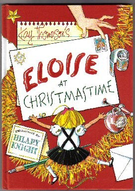 Imagen del vendedor de Eloise At Christmastime a la venta por Books Tell You Why  -  ABAA/ILAB