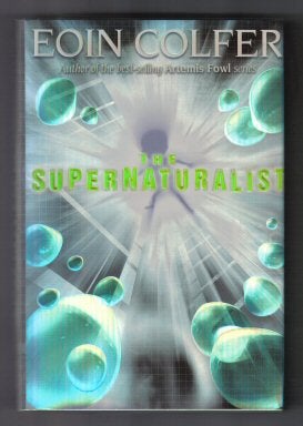 The Supernaturalist - 1st US Edition/1st Printing