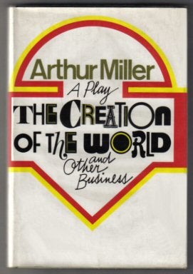 The Creation Of The World And Other Business - 1st Edition