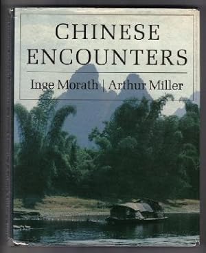 Chinese Encounters - 1st Edition/1st Printing