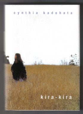 Bild des Verkufers fr Kira-Kira - 1st Edition/1st Printing zum Verkauf von Books Tell You Why  -  ABAA/ILAB