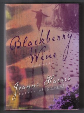Blackberry Wine - 1st US Edition/1st Printing