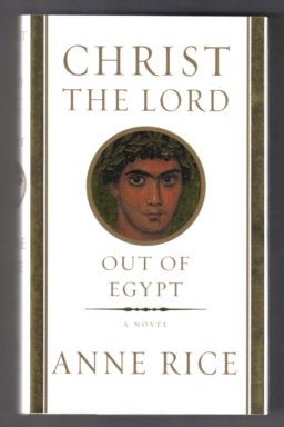 Bild des Verkufers fr Christ The Lord: Out Of Egypt - 1st Edition zum Verkauf von Books Tell You Why  -  ABAA/ILAB