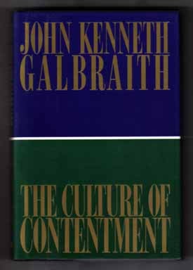 Bild des Verkufers fr The Culture Of Contentment - 1st Edition/1st Printing zum Verkauf von Books Tell You Why  -  ABAA/ILAB